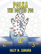 Polka the Dotted Pig