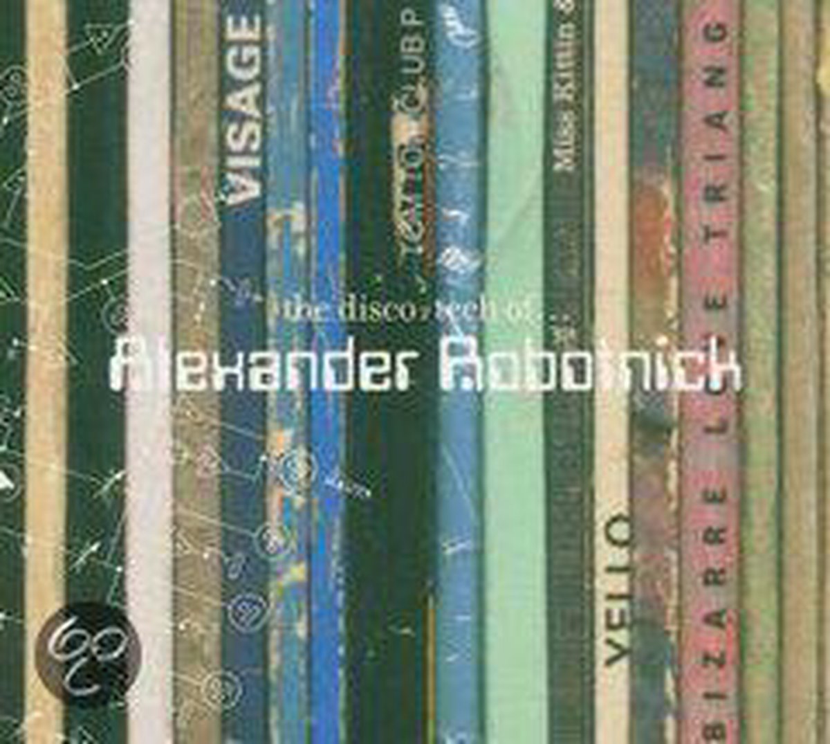 Disco-Tech of Alexander Robotnick