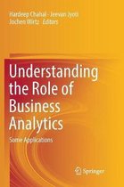 Understanding the Role of Business Analytics