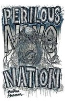 Perilous Nation