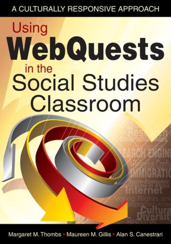 Using Quests in the Social Studies Classroom 9781412959513