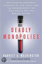 Deadly Monopolies