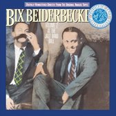 Bix Beiderbecke, Vol. 2: At the Jazz Band Ball