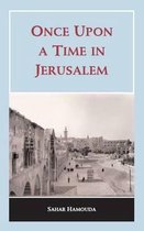 Once Upon A Time In Jerusalem
