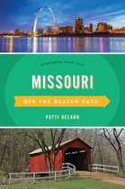 Off the Beaten Path Series- Missouri Off the Beaten Path®