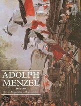 Adolph Menzel, 1815-1905