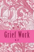 Grief Work Kit