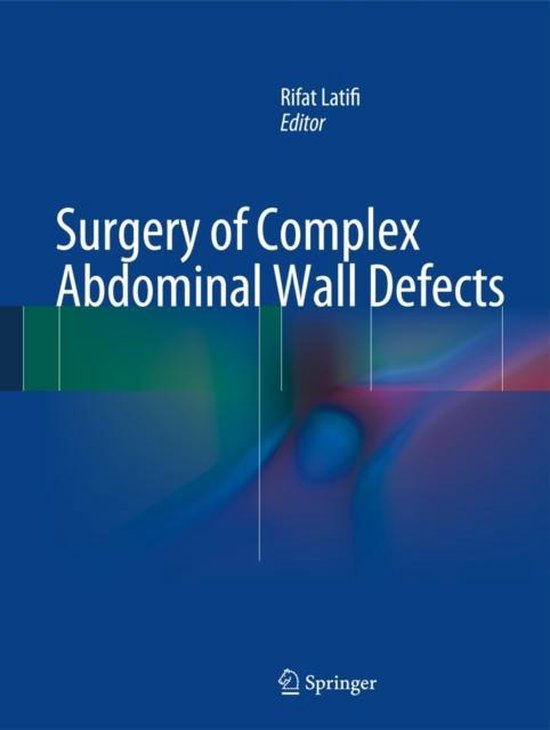 Surgery of Complex Abdominal Wall Defects - cover