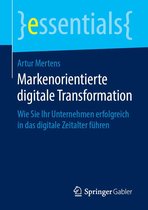 essentials - Markenorientierte digitale Transformation