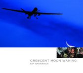 Crescent Moon Waning (CD)