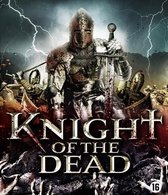 Knight Of The Dead (Blu-ray)