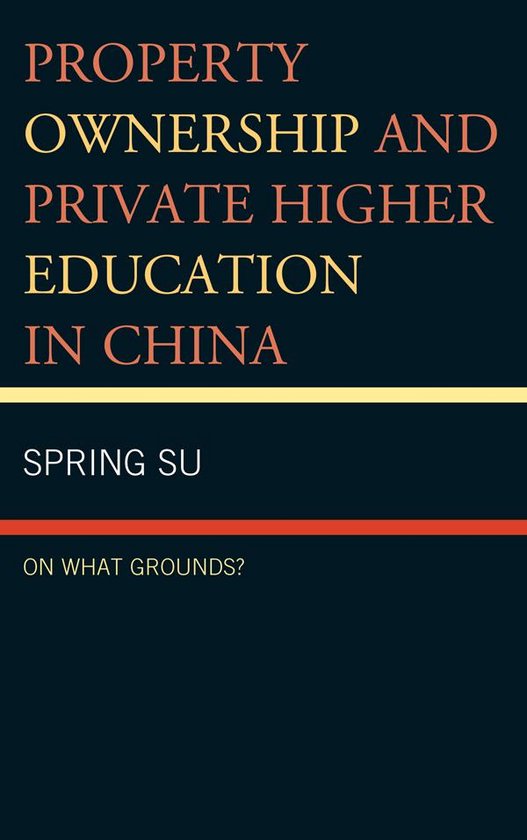 Property Ownership and Private Higher Education in China - cover