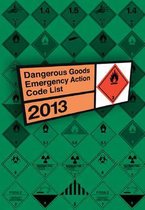Dangerous Goods Emergency Action Code List 2013