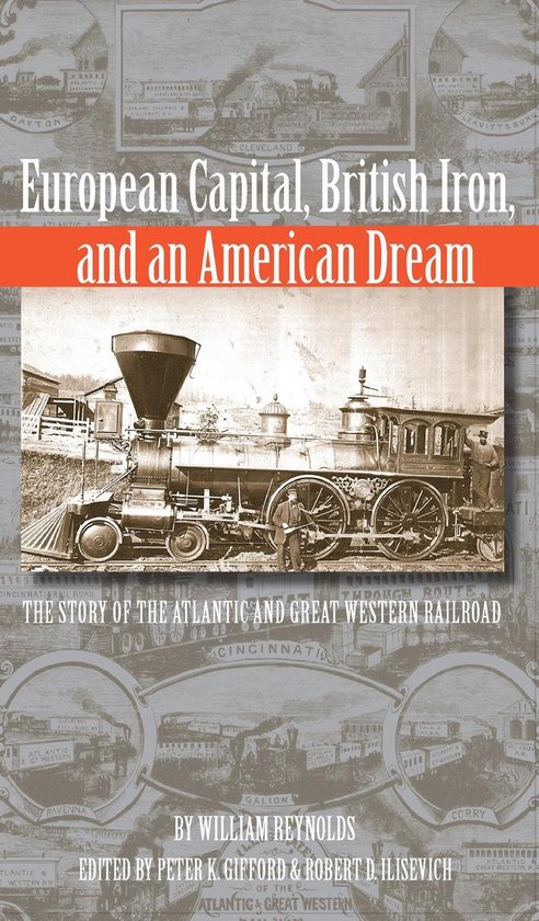 European Capital, British Iron, and an American Dream - cover