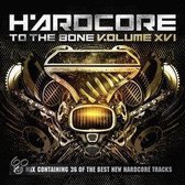 Hardcore To The Bone 16 (XVI)