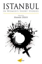 Turkish Literature - Istanbul in Women's Short Stories