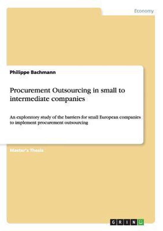 Boek cover Procurement Outsourcing in small to intermediate companies van Philippe Bachmann (Paperback)