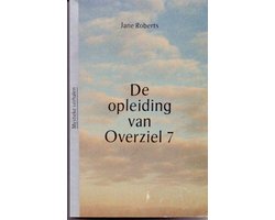 Opleiding van overziel 7