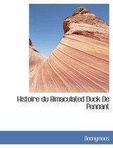 Histoire Du Bimaculated Duck de Pennant