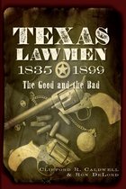 Texas Lawmen, 1835-1899