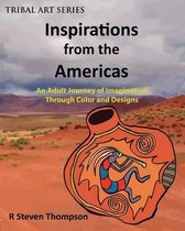 Inspirations from the Americas