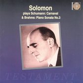 Schumann: Carnaval;  Brahms: Piano Sonata no 3 / Solomon