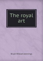 The Royal Art