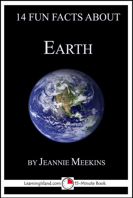 15-Minute Books 124 - 14 Fun Facts About Earth: A 15-Minute  ... - cover