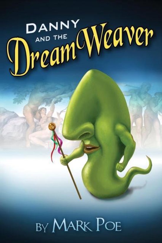 Danny and the DreamWeaver - cover
