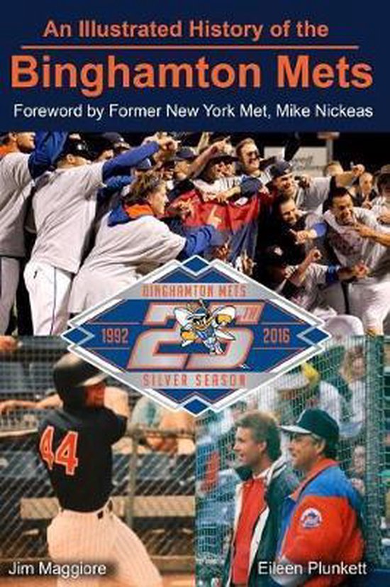 An Illustrated History of the Binghamton Mets - cover