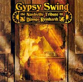 Gypsy Swing: The Nashville Tribute to Django Reinhardt