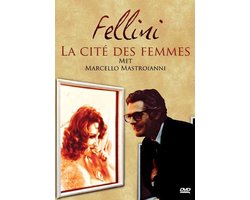 Fellini: La Cite Des Femmes