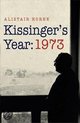 Kissinger's Year