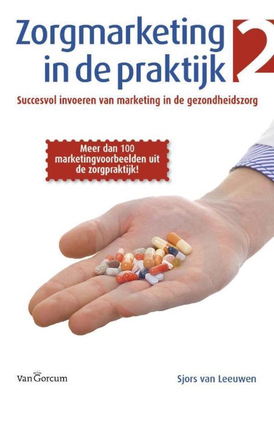 Cover van het boek 'Zorgmarketing in de praktijk / II' van S. van Leeuwen