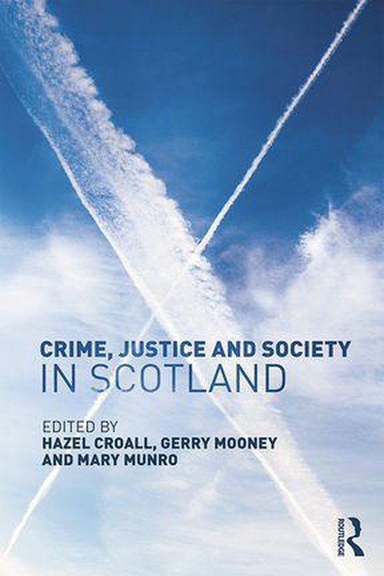 Crime, Justice and Society in Scotland - cover