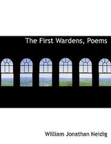 The First Wardens, Poems