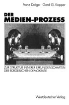 Der Medien-Prozess