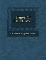 Pages of Child-Life...