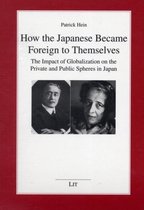 How The Japanese Became Foreign To Themselves