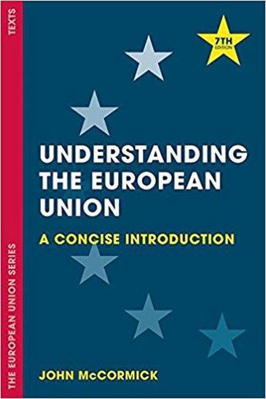 College aantekeningen International Public Law (HBRB19V4INTPL)  Understanding the European Union, ISBN: 9781137606259