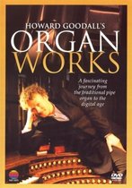 Howards Goodall - Organ Works