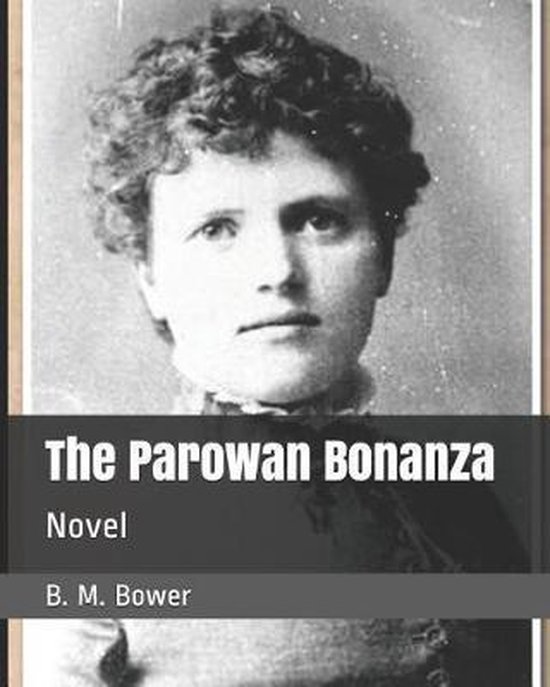 The Parowan Bonanza