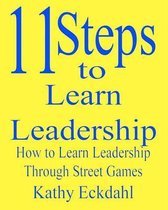 11 Steps To Learn Leadership
