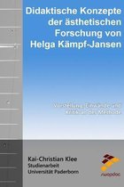 Didaktische Konzepte Der sthetischen Forschung Von Helga K mpf-Jansen