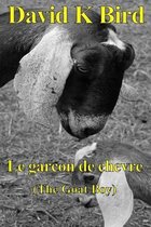 Le Garcon de Chevre (the Goat Boy)