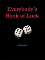 Everybody's Book of Luck