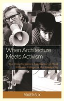 When Architecture Meets Activism