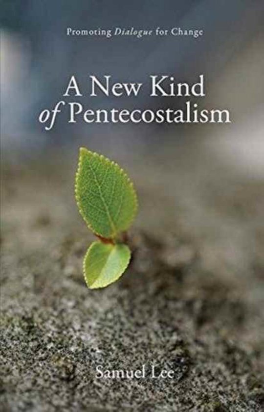 A New Kind of Pentecostalism
