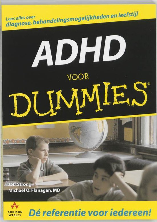 Cover van het boek 'AD(H)D voor Dummies' van M.O. Flanagan en Jeremy Strong