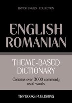 Theme-based dictionary British English-Romanian - 3000 words